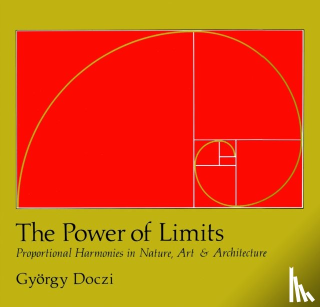 Doczi, Gyorgy - The Power of Limits