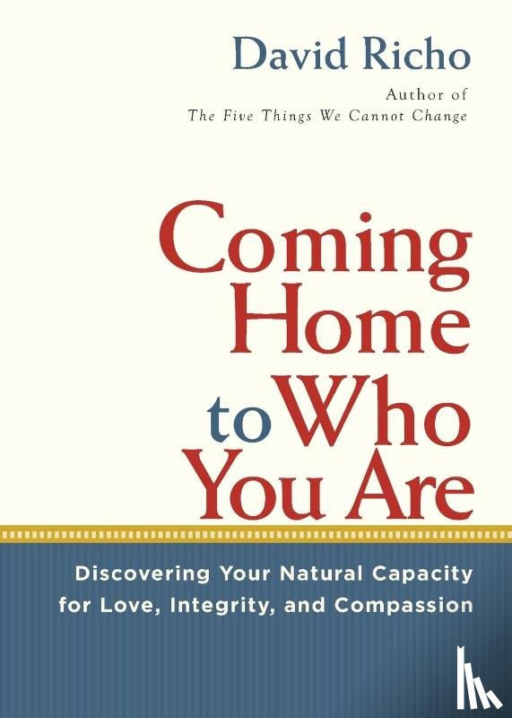 Richo, David - Coming Home to Who You Are