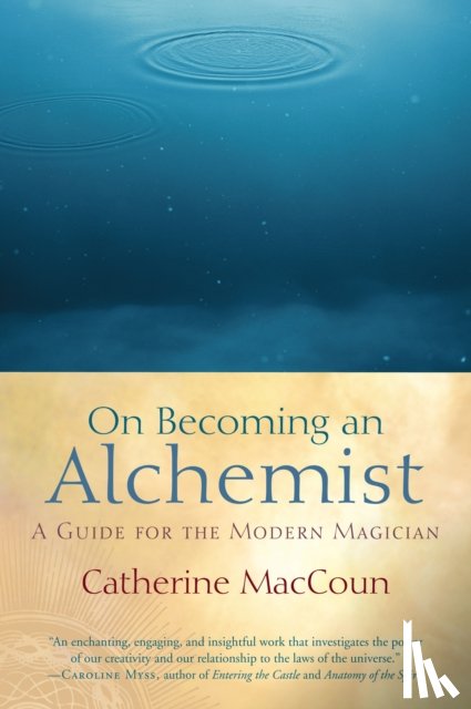 MacCoun, Catherine - On Becoming an Alchemist