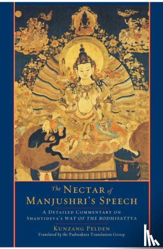 Pelden, Kunzang - The Nectar of Manjushri's Speech