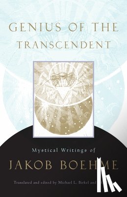 Boehme, Jakob - Genius of the Transcendent
