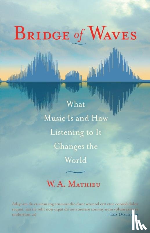 Mathieu, W. A. - Bridge of Waves