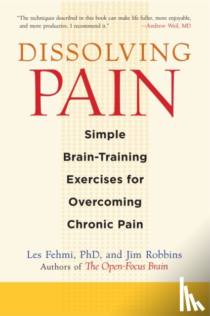 Fehmi, Les, Robbins, Jim - Dissolving Pain