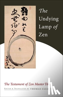 Enji, Torei - The Undying Lamp of Zen