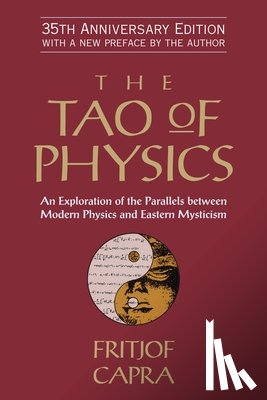 Capra, Fritjof - TAO OF PHYSICS 5/E