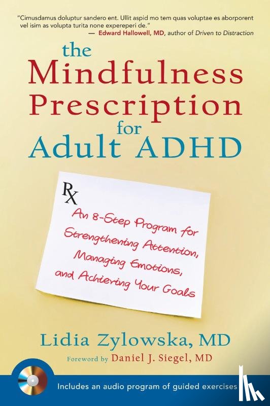 Zylowska, Lidia - The Mindfulness Prescription for Adult ADHD