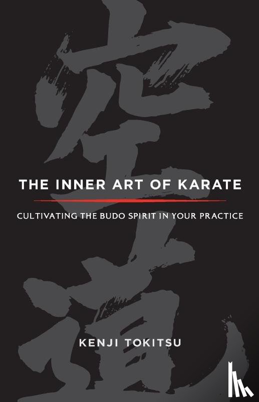 Tokitsu, Kenji - The Inner Art of Karate