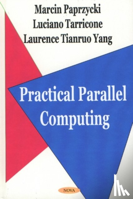 Paprzycki, Marcin - Practical Parallel Computing