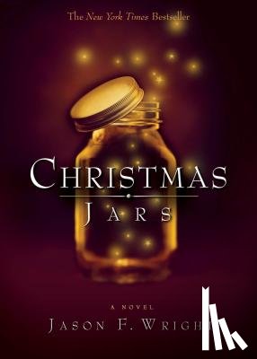 Wright, Jason F. - Christmas Jars