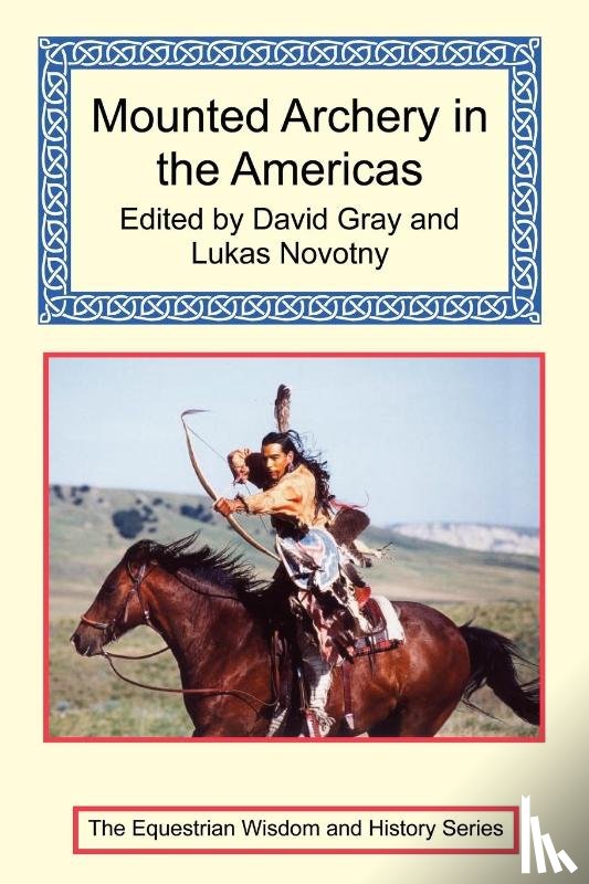 Lambie, Thomas - Mounted Archery in the Americas