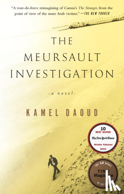 Daoud, Kamel - Daoud, K: Meursault Investigation