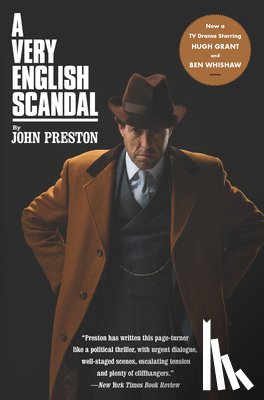 Preston, John - A Very English Scandal: Sex, Lies and a Murder Plot at the Heart of Establishment