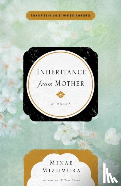 Mizumura, Minae - Inheritance From Mother