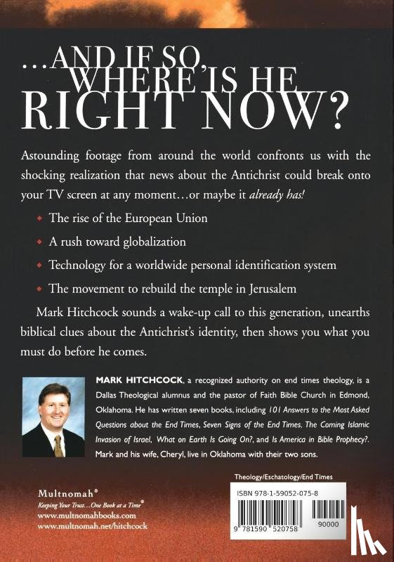 Hitchcock, Mark - End Times Answers: Is the Antichrist Alive Today?