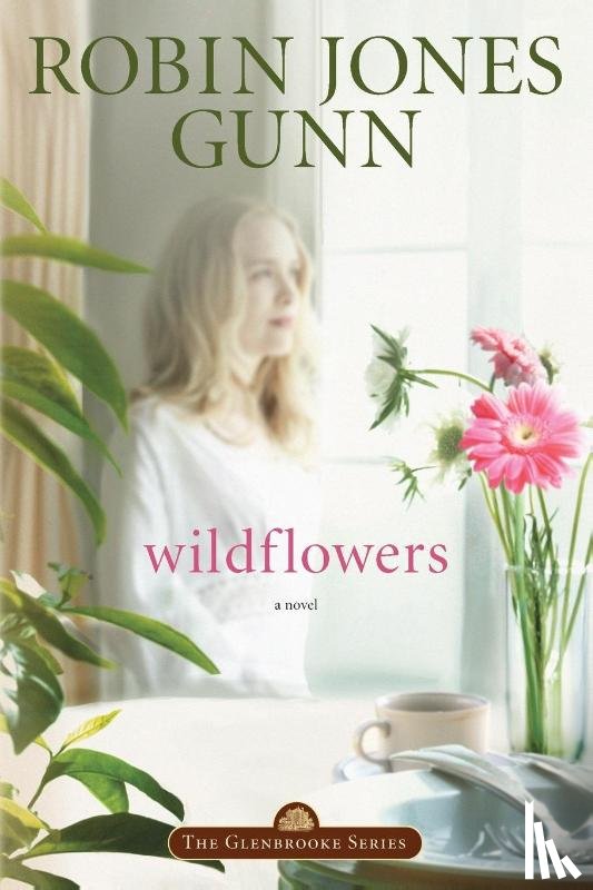 Gunn, Robin Jones - Wildflowers