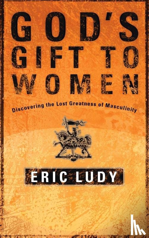 Ludy, Eric - God's Gift to Women