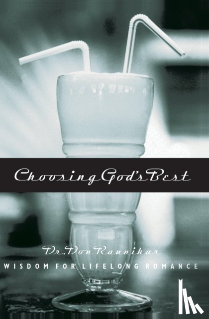 Raunikar, Don - Choosing God's Best