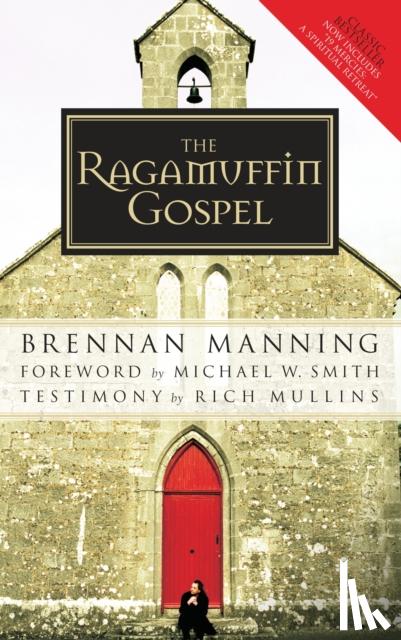 Manning, Brennan - The Ragamuffin Gospel