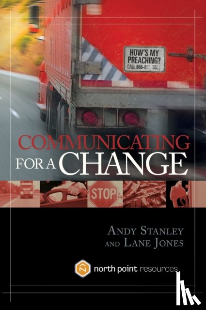 Stanley, Andy, Jones, Lane - Seven Keys to Irresistible Communication