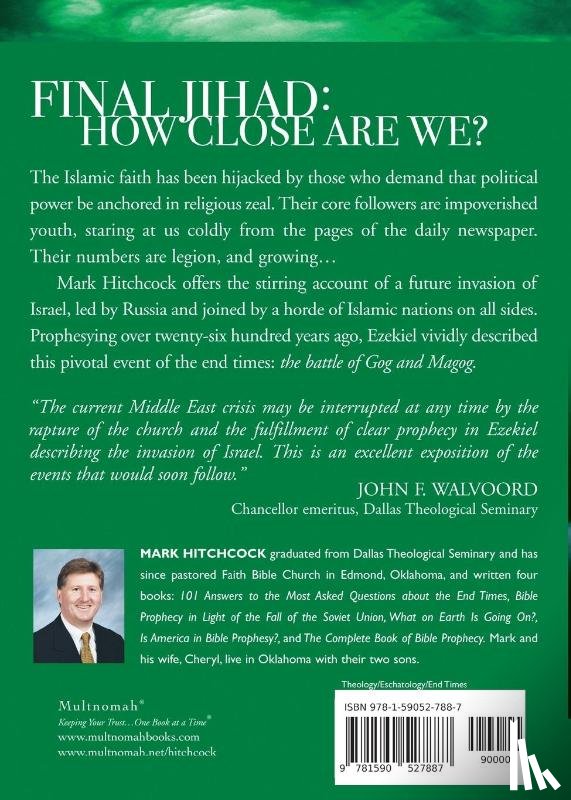 Hitchcock, Mark, Lacy, Al - The Coming Islamic Invasion of Israel
