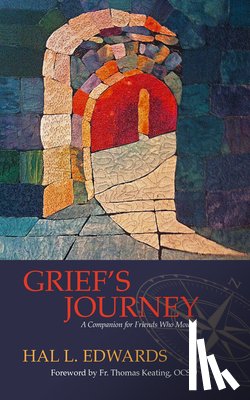 Edwards, Hal L. - Grief'S Journey