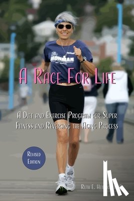 Heidrich, Ruth E. - A Race for Life