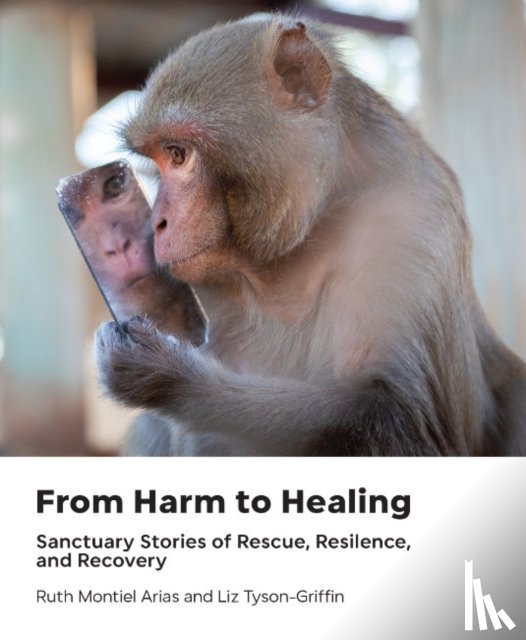 Arias, Ruth Montiel (Ruth Montiel Arias), Tyson, Liz (Liz Tyson) - From Harm to Healing