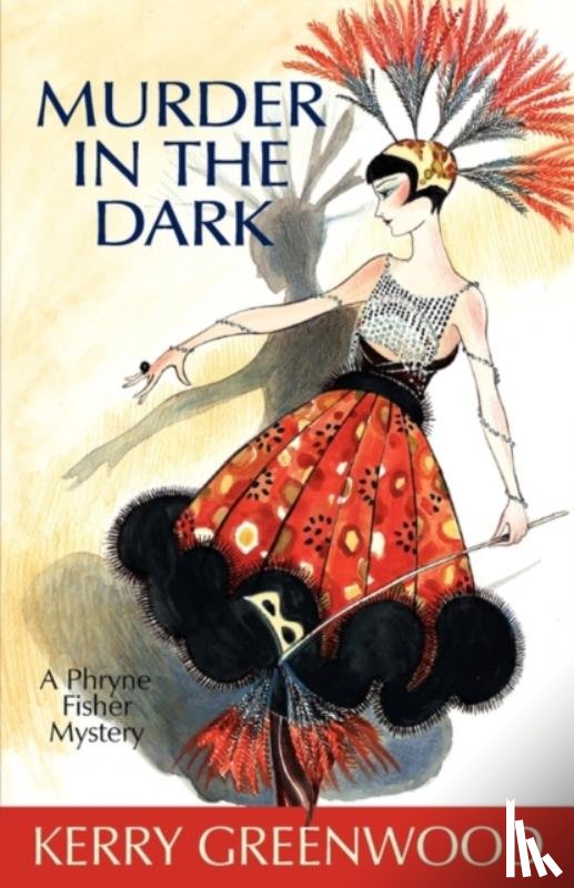 Kerry Greenwood - Murder in the Dark