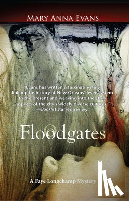 Evans, Mary Anna - Floodgates