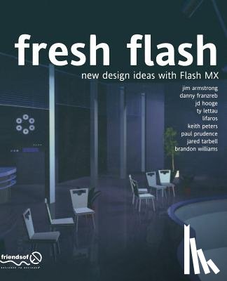 Williams, Brandon - Fresh Flash: New Design Ideas with Flash MX