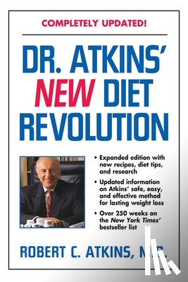 Atkins, M. D. Robert C. - Atkins, R: Dr. Atkins' New Diet Revolution