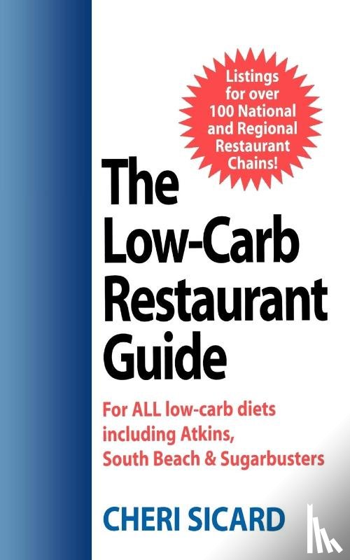 Sicard, Cheri - The Low-Carb Restaurant