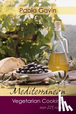 Gavin, Paola - Mediterranean Vegetarian Cooking