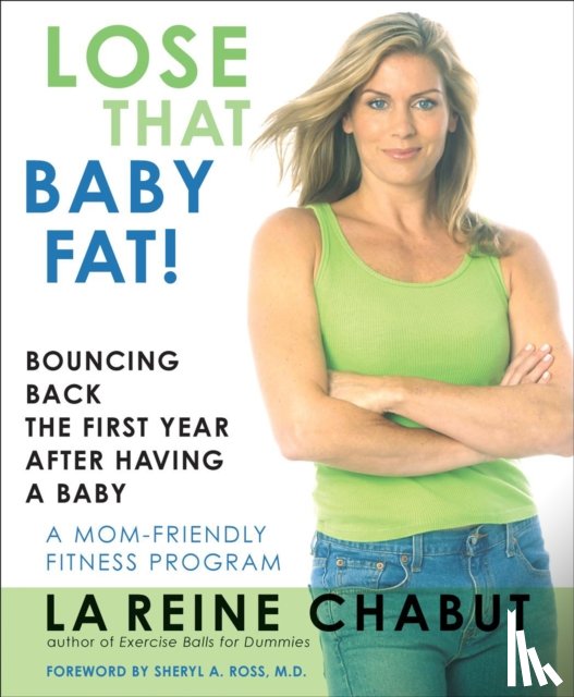 Chabut, LaReine - Lose That Baby Fat!