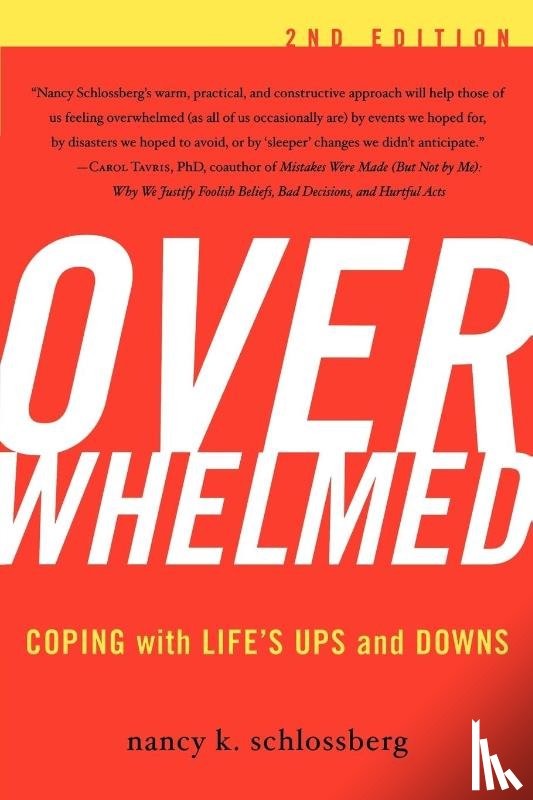 Schlossberg, Nancy K. - Overwhelmed