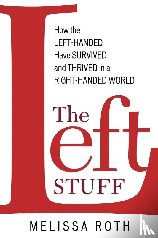 Roth, Melissa - The Left Stuff