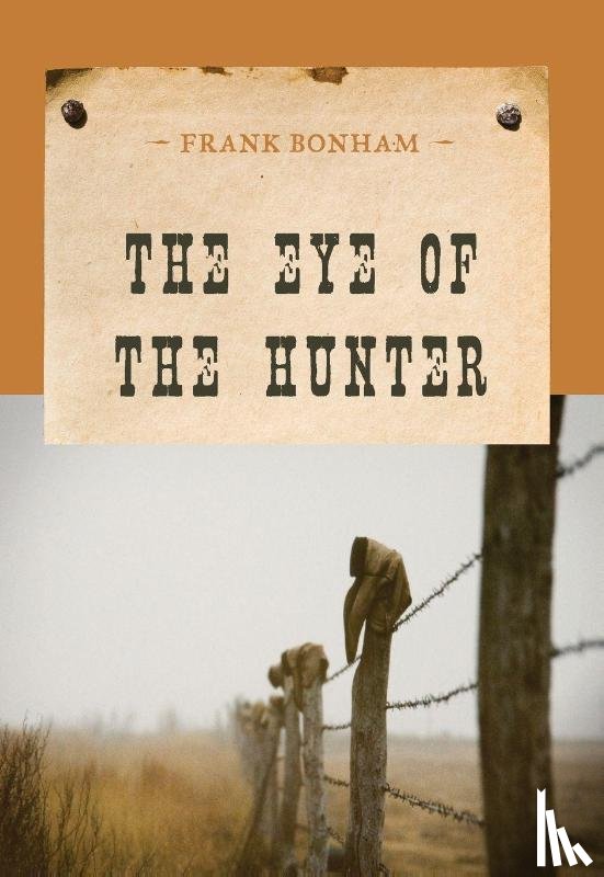 Bonham, Frank - The Eye of the Hunter