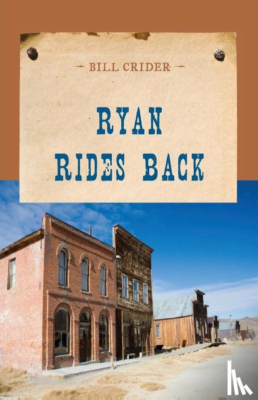 Crider, Bill - Ryan Rides Back