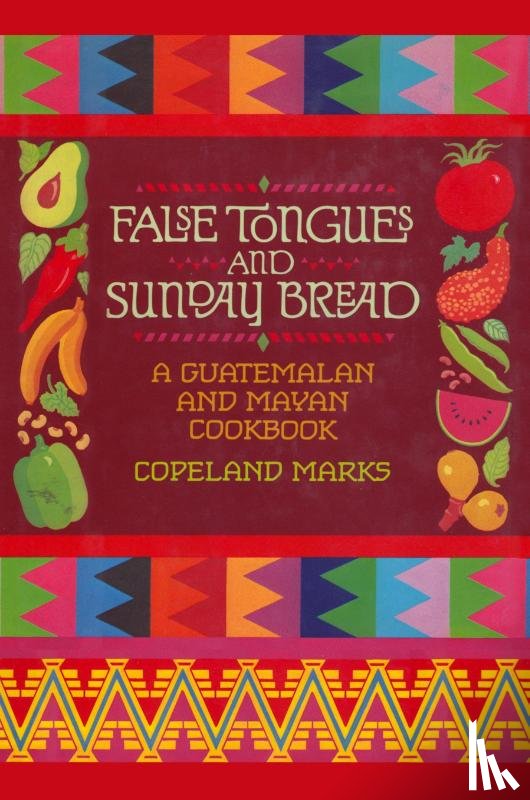 Marks, Copeland - False Tongues and Sunday Bread