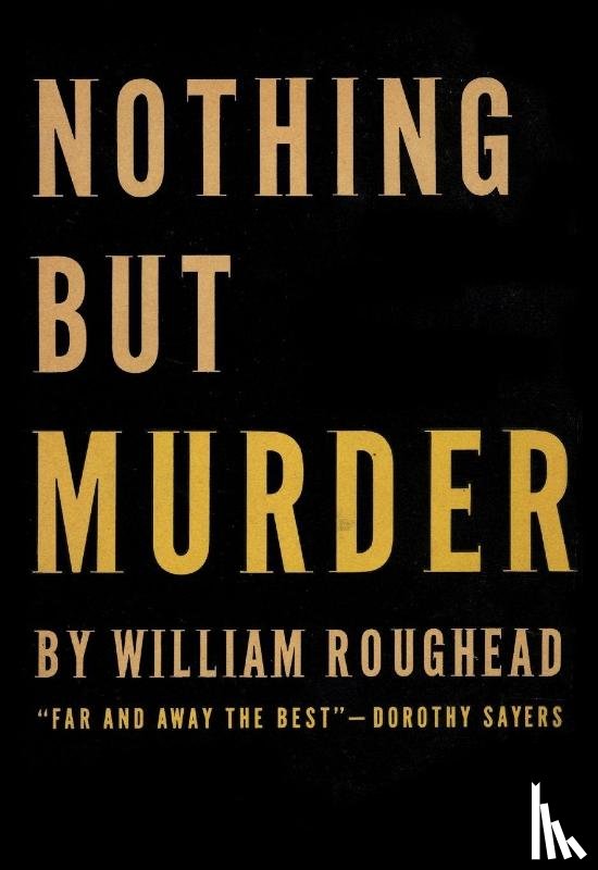 Roughead, William - Nothing But Murder