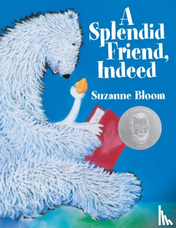 Bloom, Suzanne - A Splendid Friend, Indeed