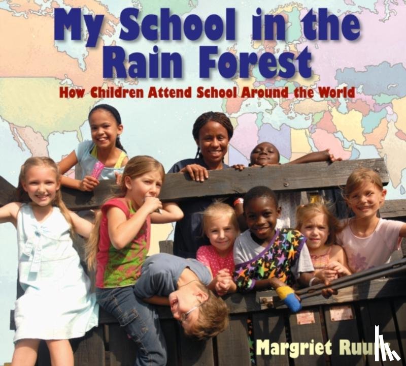 Ruurs, Margriet - My School in the Rain Forest