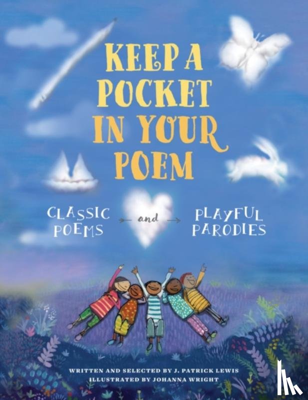 Lewis, J. Patrick - Keep a Pocket in Your Poem