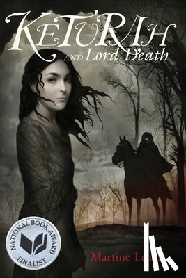 Leavitt, Martine - Keturah and Lord Death