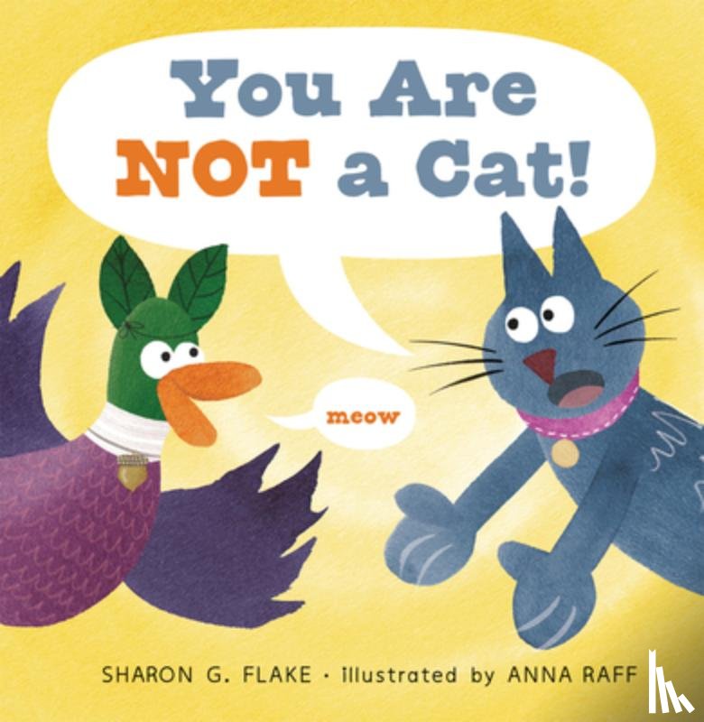 Flake, Sharon G. - You Are Not a Cat!