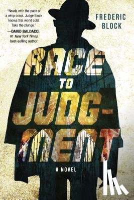 Judge Frederic Block - Race to Judgment