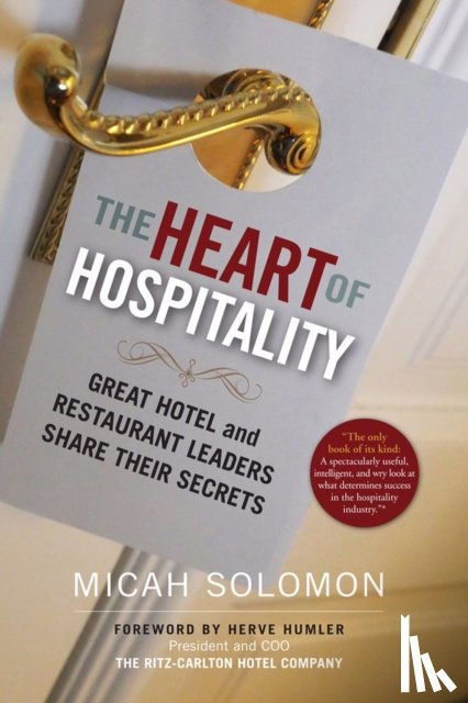Solomon, Micah, Humler, Herve - The Heart of Hospitality