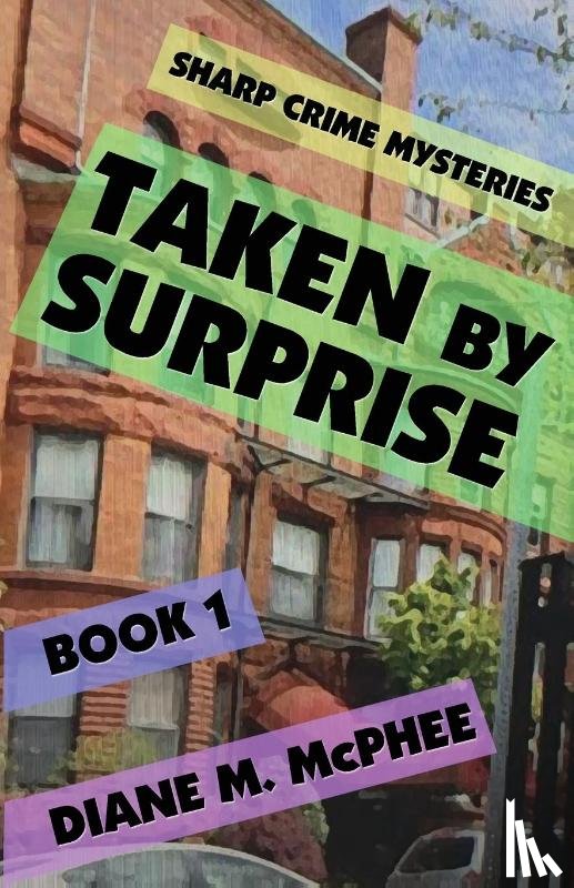 McPhee, Diane M. - Taken by Surprise