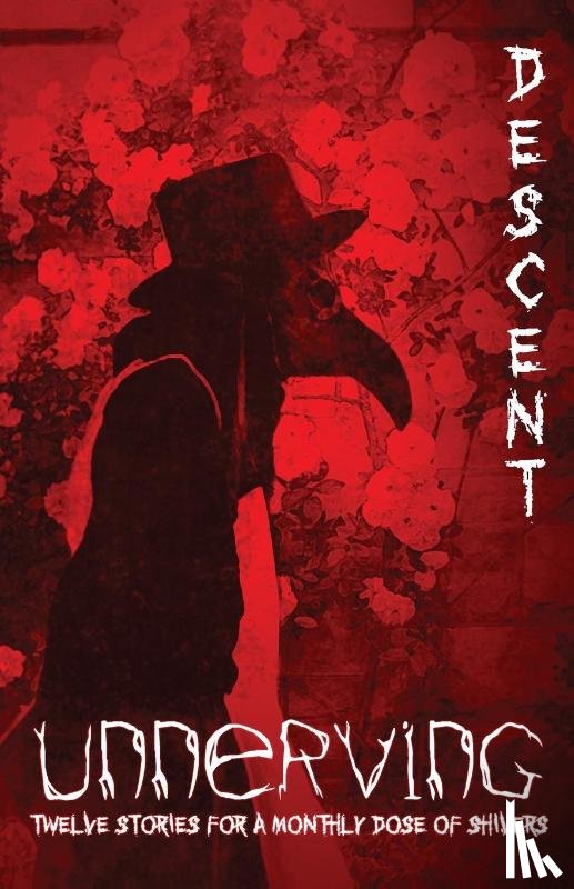 DiMarco, Jennifer, DiMarco, Maxwell, Patzer, Lauren - Unnerving Descent