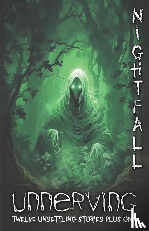 DiMarco, Jennifer, DiMarco, Maxwell, Patzer, Lauren - Unnerving Nightfall